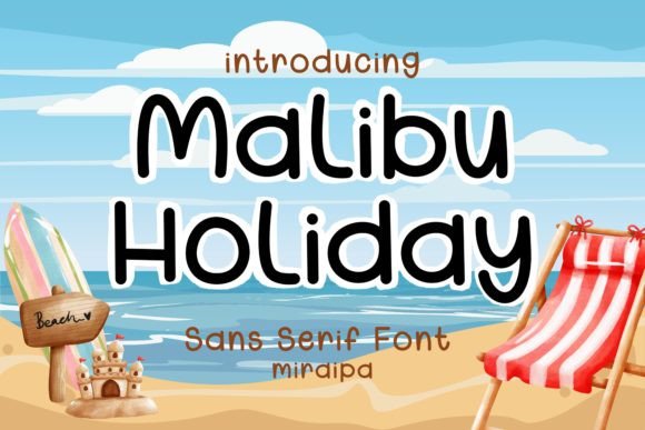 Malibu Holiday Font for Creative Projects