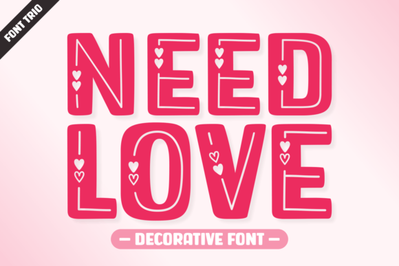 Need Love: A Font for Business Heart