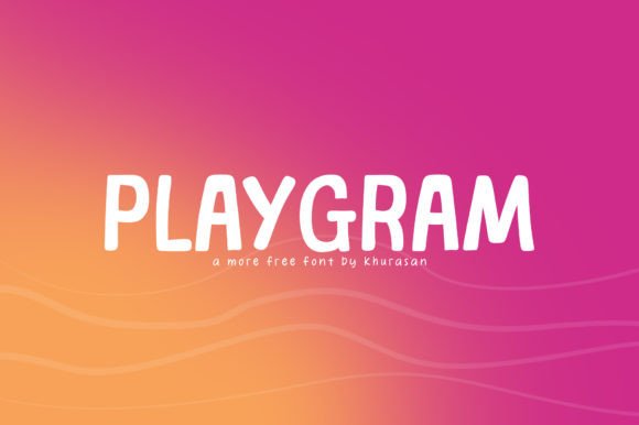 Playgram: A Cute Display Font