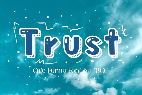 Trust: A Fun Font for Creative Projects